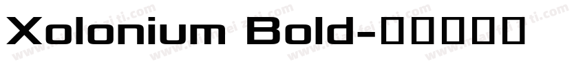 Xolonium Bold字体转换